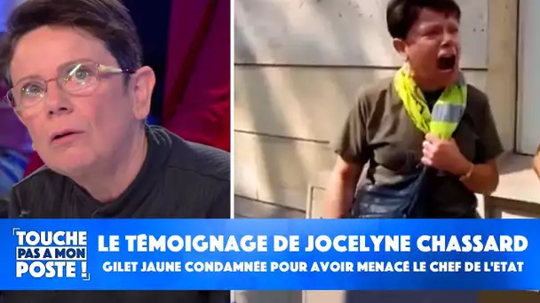 Le témoignage de Jocelyne Chassard, gilet jaune condamnée pour avoir menacé le chef de l'Etat