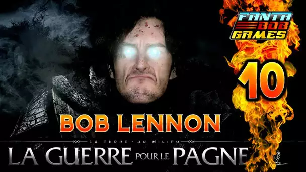 COMME DES POKEMONS !!! -L&#039;Ombre De La Guerre- Ep.10 avec Bob Lennon
