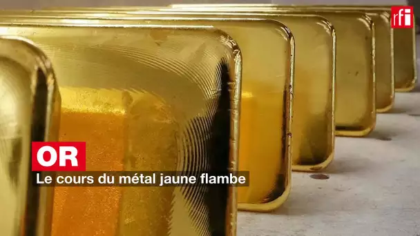 Or : le cours du métal jaune flambe