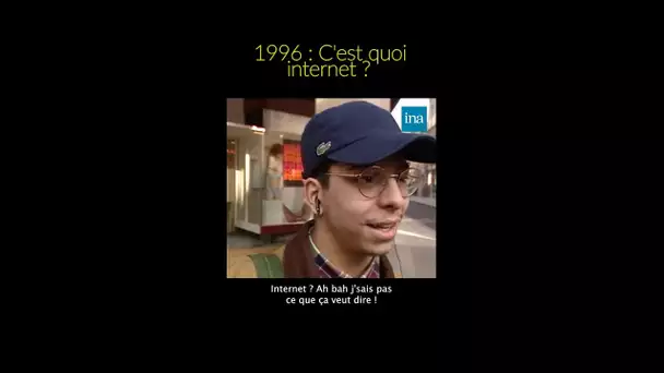 1996 : Internet, c’est quoi ?! 😅 #INA #shorts